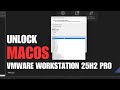 Unlock macOS on VMware Workstation 25H2 Pro | Windows PC