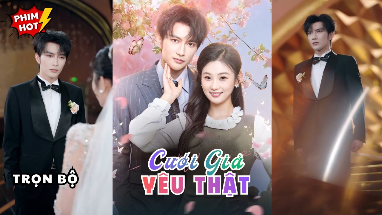 Cưới Giả Yêu Thật | Tổng Tài Bá Đạo Ép Vợ Hợp Đồng Diễn Cảnh Mang Thai Hào Môn