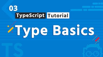 Lesson 3 - Type Basics - TypeScript Bangla ( বাংলা ) Tutorial Series