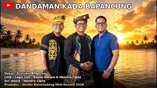 'DANDAMAN KADA BAPANCUNG 