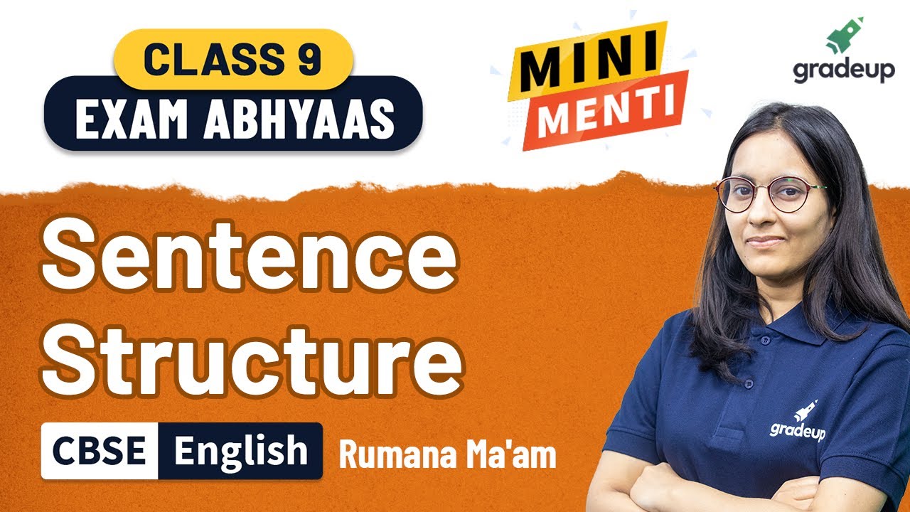 Sentence Structure | CBSE 9 English Grammar | Rumana Ma'am | NCERT | Gradeup