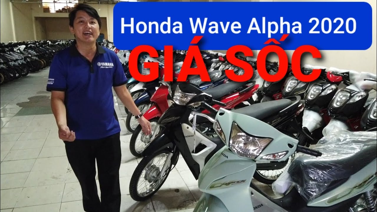 Giá xe Honda Wave Alpha 2020 GIẢM GIÁ SỐC - Cận cảnh 6... - youtube