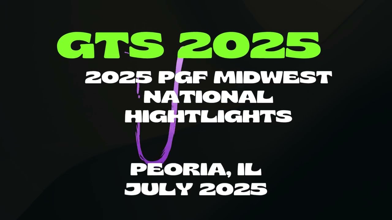 GTS - 2025 PGF Midwest National Highlights