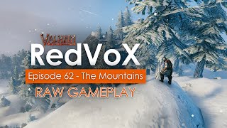 Valheim | Episode 62 - The Mountains - Valheim Gameplay | RedVoX Gaming