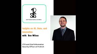 Evolving Security Practices with Ben Wilcox