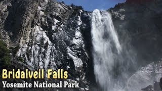 Bridalveil Falls at Yosemite