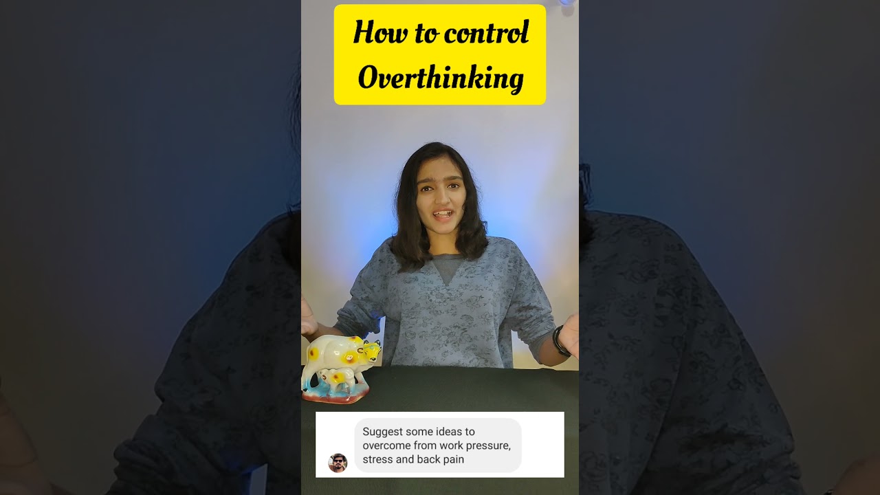 How to control overthinking🤔💭 