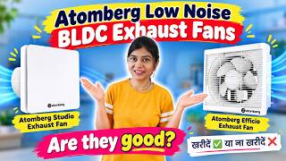 Check Out this Video Before Buying Exhaust Fan | Are Atomberg Exhaust Fans Really Low Noise?
