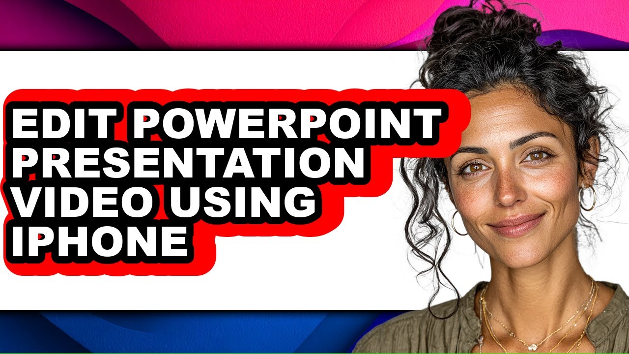 How to Edit Powerpoint Presentation Video Using Iphone - Easy Guide