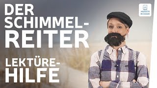 Der Schimmelreiter I Interpretation I Musstewissen Deutsch Youtube