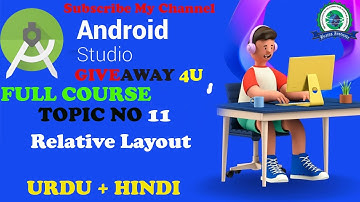 How to Create Relative Layout  Android Apps Development 2022 urdu hindi