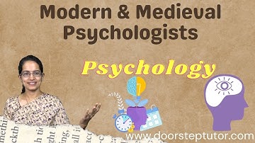 Modern & Medieval Psychologists - Part of Psychology Video Course @doorsteptutor.com UPSC NET