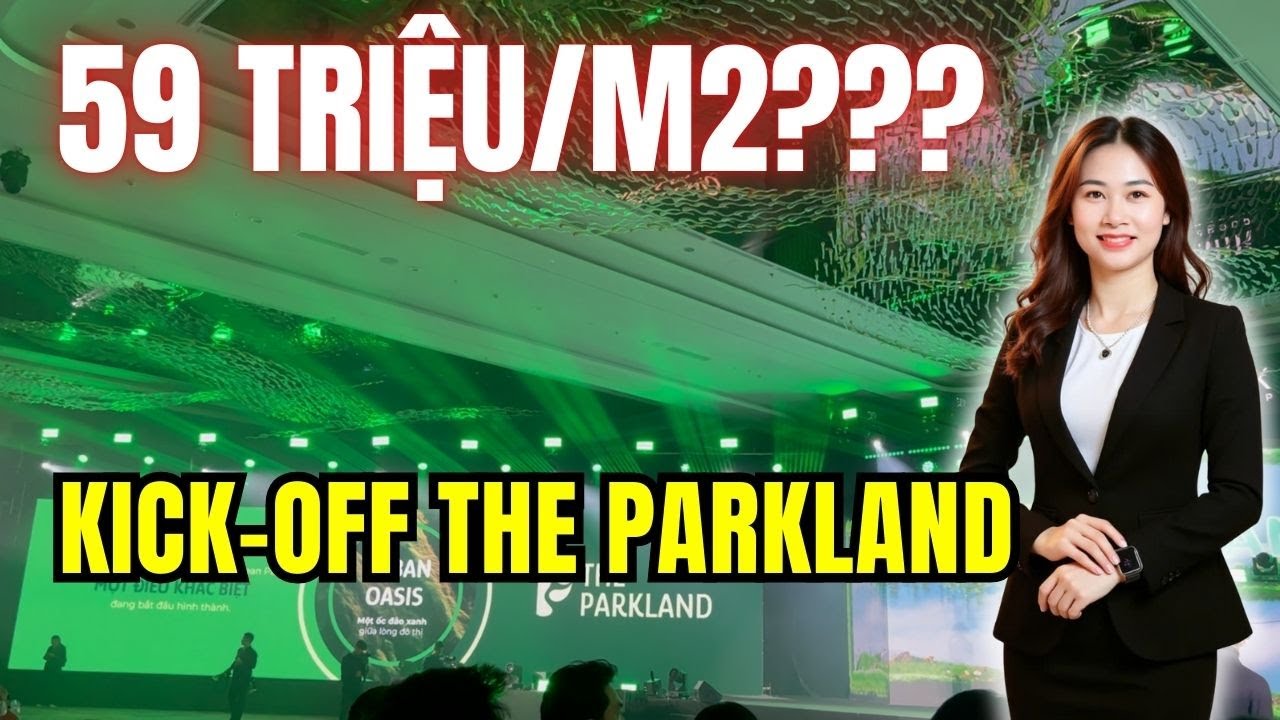 Kick-off The Parkland - Chung cư đầu tiên của MIK Group tại phía Đông 🔥Chỉ từ 59 triệu/m2 ???