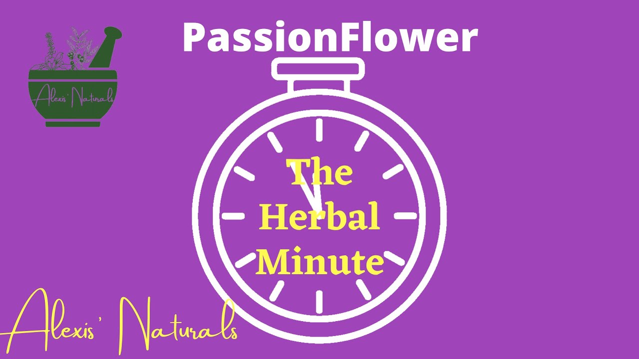 Passion Flower Health Benefits and Side Effects YouTube