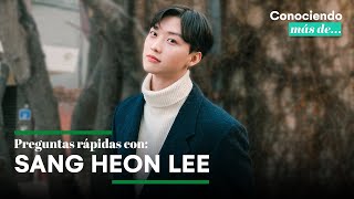 PREGUNTAS RÁPIDAS CON SANG HEON LEE - Conociendo más de...