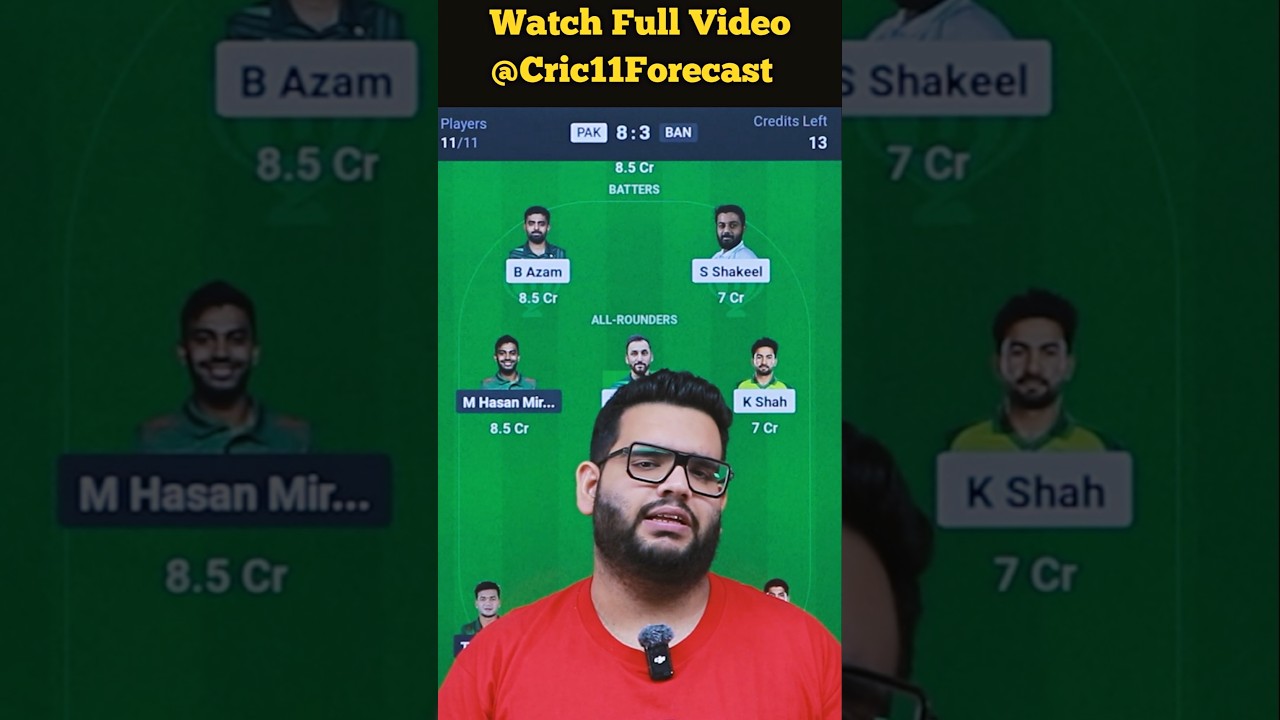 PAK vs BAN Dream11 Prediction 