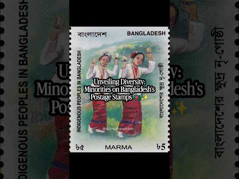 Stamps as Mirrors: Reflecting Bangladesh's Ethnic Minorities