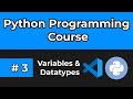 Python Full Course 2024 | Tutorial 3 : Variables, Datatypes, Comments, Keywords
