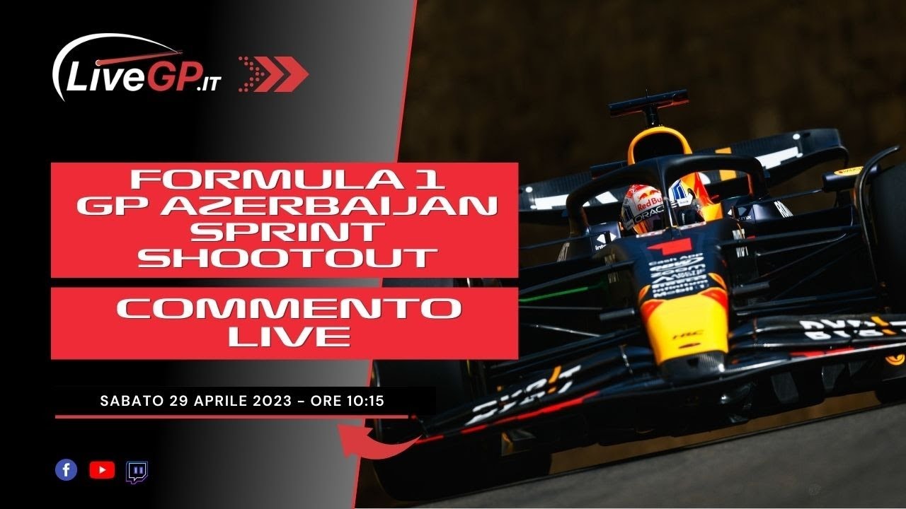 F1 GP Azerbaijan 2023 - Commento LIVE Sprint Shootout