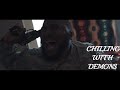 Big po  chilling with demons feat city chief  justin champagne   official music