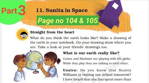EVS class 5th chapter 11 Sunita in space|| Page no:104 &105 ||part 3|| NCERT || हिंदी explanation.