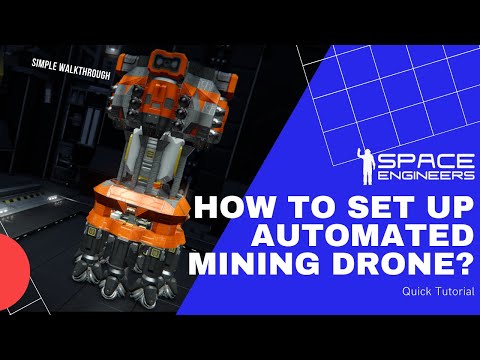How to setup automated mining drone | Tutorial walkthrough || Space Engineers