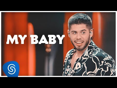 Zé Felipe - My Baby (Clipe Oficial) 