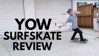 YOW Surfskate Review