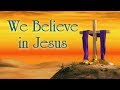 We Believe in Jesus - Lesson 1: The Redeemer