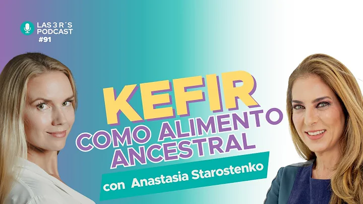 Las 3 Rs - Captulo 91 - Kfir como alimento ancestr...