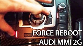 How to force reboot Audi MMI 2G 3G (A1 A4 A5 A6 A7 A8 Q3 Q5 Q7) reset restart frozen screenshot 4