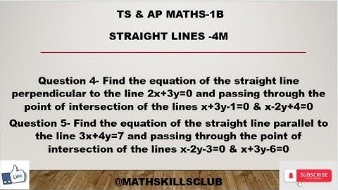 1B MATHS CHAPTER STRAIGHT LINES 4M IMPORTANT QUESTION 4 & 5