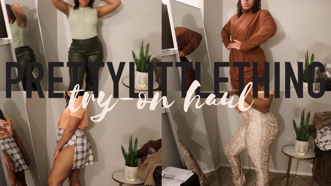 PRETTY LITTLE THING TRY-ON HAUL FOR THICK GIRLS PART2