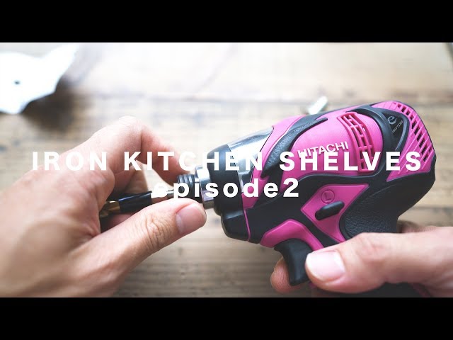 [DIY] Iron Kitchen shelves ep.2 ☆ アイアンシェルフ　その２