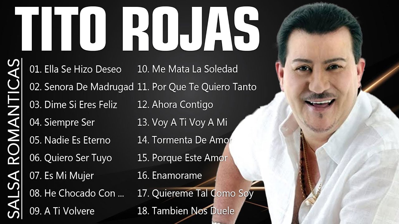 GRANDES CANCIONES DE LA TITO ROJAS SALSA ROMANTICA MIX 2023 YouTube