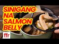 SINIGANG NA SALMON BELLY