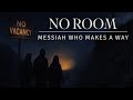 "NO ROOM for Truth " (Worship Service- November 30, 2025)