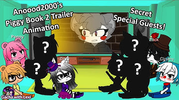 |Gacha Club| 🐷 Piggy characters react to Piggy Memes Part 11 |Gacha Life| with New Special Guests!