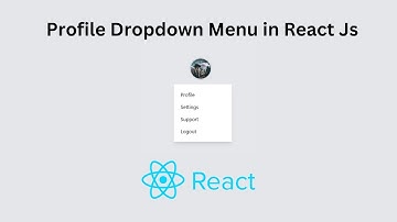Make a Dropdown Profile Menu in React JS | Beginner Tutorial | Dropdown on click of Image in React