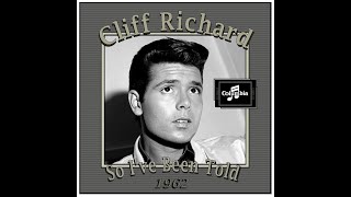 Cliff Richard - So I&#39;ve Been Told (1962)