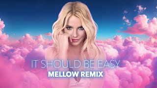 Britney Spears & Will.I.Am - It Should Be Easy (Mellow Remix)