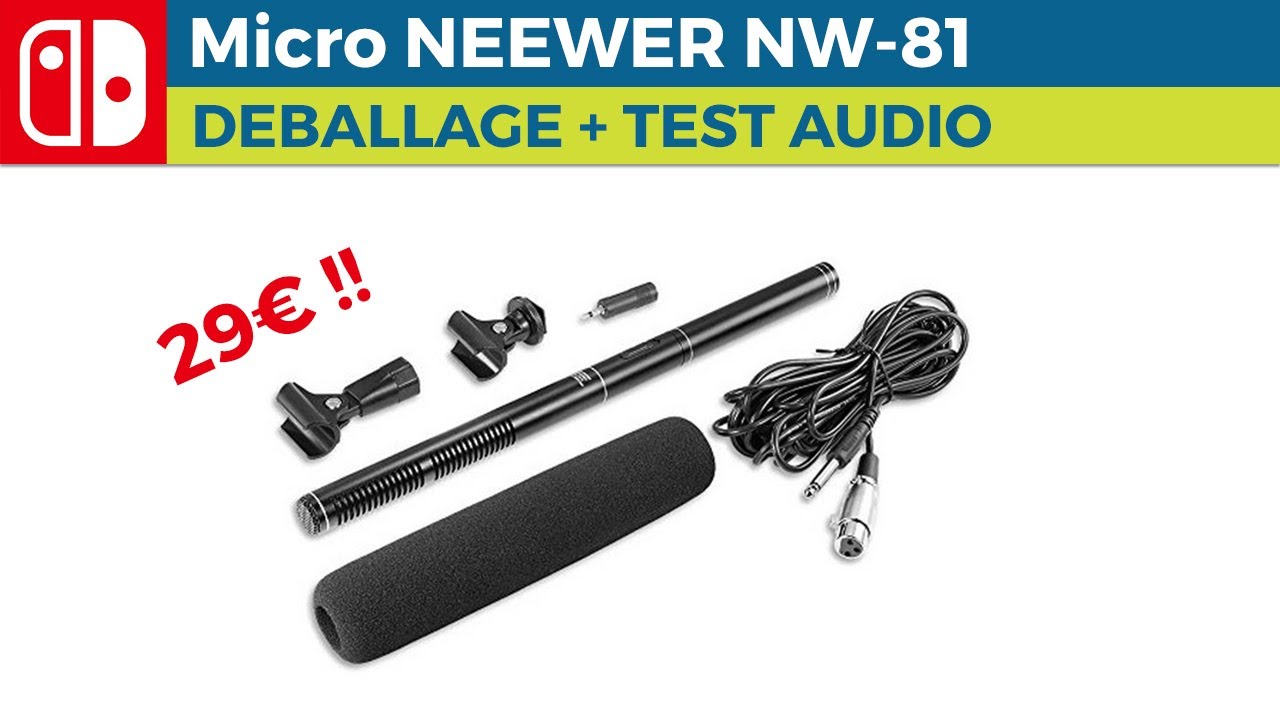 Micro Neewer Nw81 - Deballage et Test complet - 29€ sur Amazon - YouTube