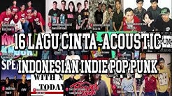 PAL - 16 Lagu Cinta [Acoustic Pop Punk]  - Durasi: 1:16:55. 