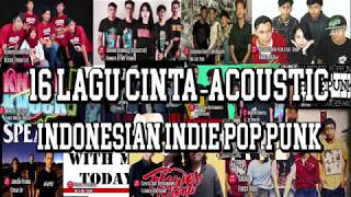 PAL - 16 Lagu Cinta [Acoustic Pop Punk]