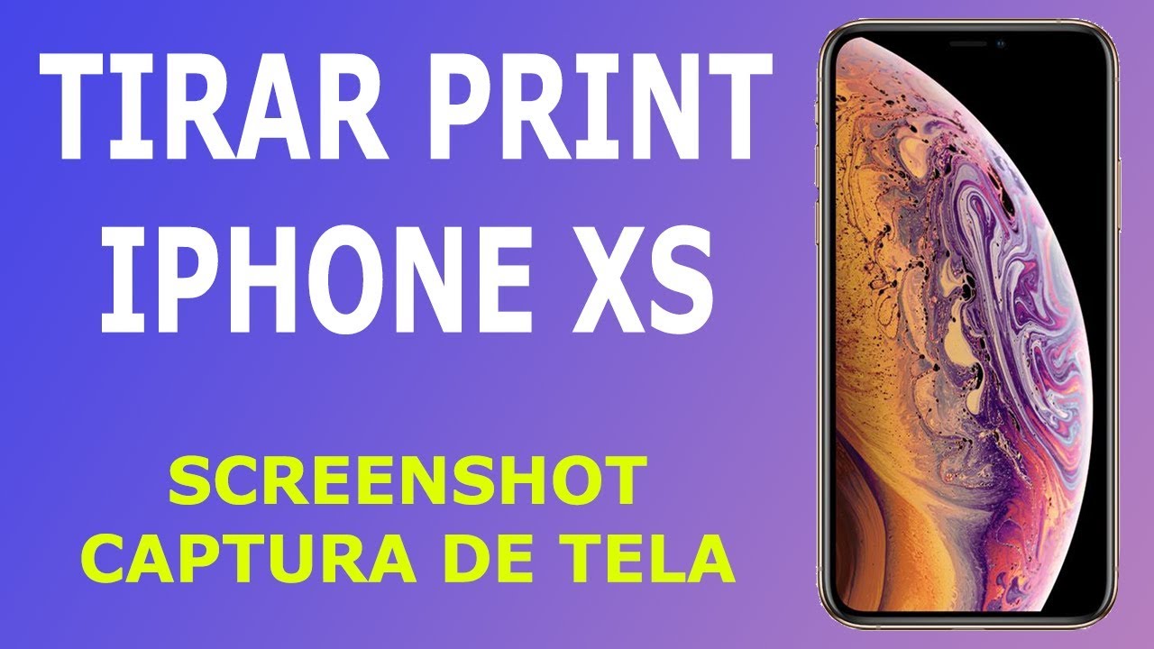  F CIL Como Tirar Print Da Tela No IPhone XS YouTube