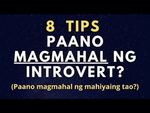 Video: Paano Maging isang komportable na Introvert sa isang Extroverted World