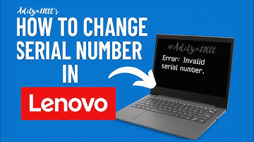 The Lenovo Serial Number Error - Step by Step Easily FIXED!