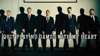 Backstreet Boys-quit playin' games (with my heart)