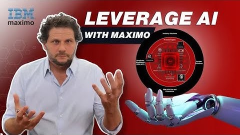 How Does IBM Maximo Leverage AI?