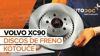 Cómo cambiar Kit de pastillas de freno VOLVO XC90 I - vídeo guía